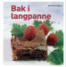 Bake i langpanne