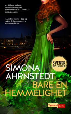Oversatt skjønnlitteratur for voksne, "Bare én hemmelighet" av Forlaget Vigmostad & Bjørke AS, vises i denne pocketutgave.