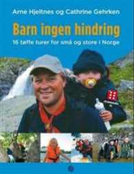 Barn ingen hindring: 16 tøffe turar for små og store i Norge