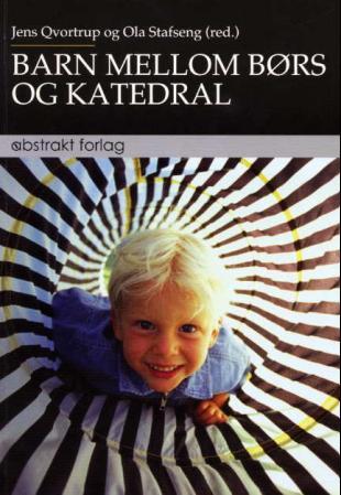 Barn mellom børs og katedral