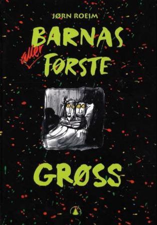 Barnas aller første grøss
