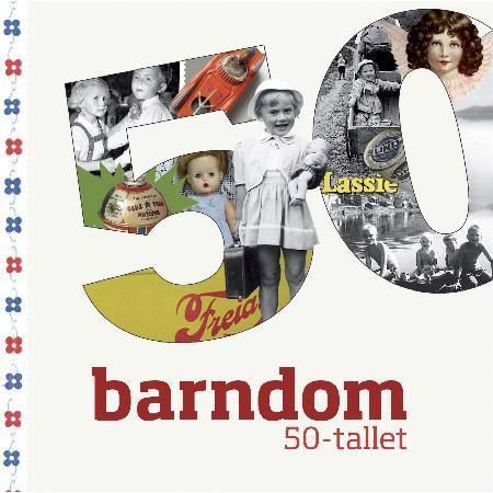 Barndom: 50-tallet