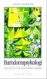 Bokomslag for "Barndomspsykologi" paperback, fokus på barns utvikling og psykologi i en forandret verden.