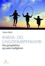 Barne- og ungdomspsykiatri: nye perspektiver og uante muligheter