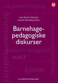 Utdrag av en bokomslag for "Barnehagepedagogiske diskurser" av Universitetsforlaget, fokusert på pedagogikk i barnehage.