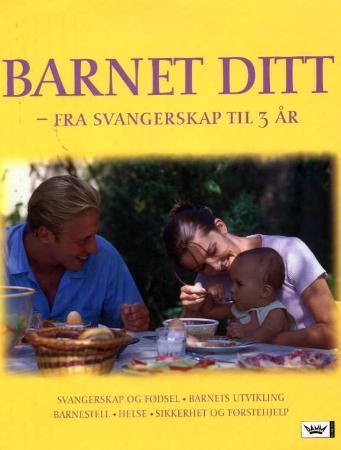 Barnet ditt: fra svangerskap til 3 år