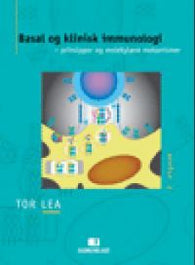 Basal og klinisk immunologi: prinsipper og molekylære mekanismer
