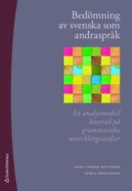 Bok om vurdering av svensk som andrespråk med analysemodell basert på grammatikk, utgitt av Studentlitteratur.