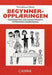 Begynneropplæringen : fagdidaktikk for barnetrinnets matematikkundervisning