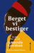 Berget vi bestiger