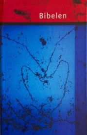 Bibelen: Den hellige skrift : Det gamle og Det nye testamentet