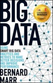 Big Data: Using SMART Big Data, Analytics and Metrics To Make Better Decision…