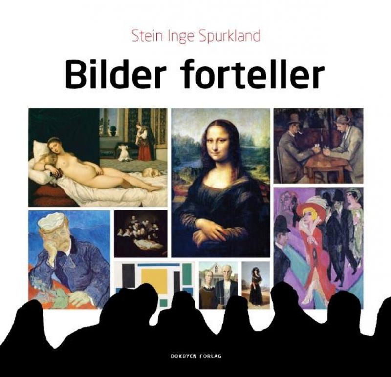 Bilder forteller innbundet bok om kunst og kultur med illustrasjoner, utgitt av Bokbyen forlag.