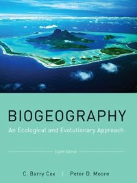 Biogeography: An Ecological and Evolutionary Approach