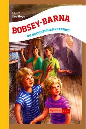 Bobsey-barna og skorsteinsmysteriet