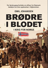 Brødre i blodet: i krig for Norge