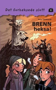 Brenn heksa!