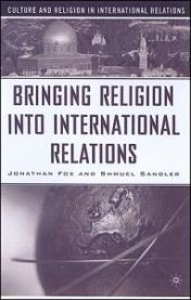 Bringing Religion into International Relations
