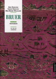 Bruer: norsk tekstsamling