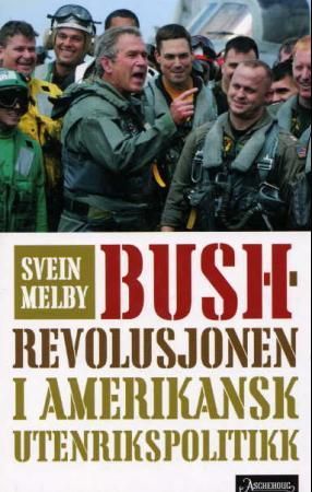 Bush-revolusjonen