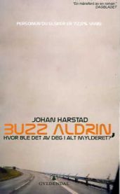 Buzz Aldrin, hvor ble det av deg i alt mylderet?: roman