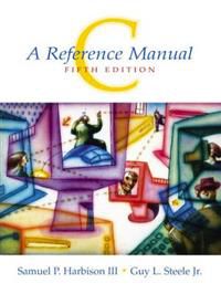 C, a Reference Manual
