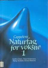 Norsk lærebok for innvandrere, "Cappelens naturfag for voksne 1", med fargerikt omslag og faglige illustrasjoner.