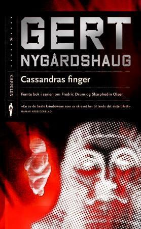 Bokomslag for "Cassandras finger" av Cappelen Damm, norsk skjønnlitteratur for voksne, viser tittel og illustrasjon.