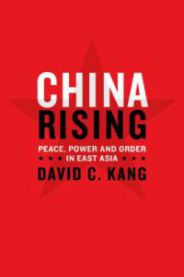 China rising: peace, power, and order in East Asia