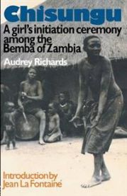 Chisungu: Girl's Initiation Ceremony Among the Bemba of Zambia