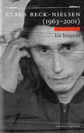 Claus Beck-Nielsen (1963-2001): en biografi