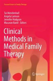Bokomslag for "Clinical Methods in Medical Family Therapy" av Springer, helseteknikk innen medisinsk og familiebehandling.