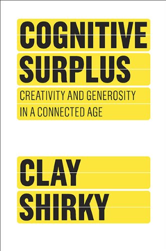 Cognitive Surplus: Creativity and Generosity in a Connected Age (Innbundet) - Bokia.no