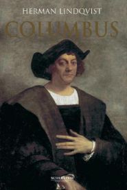 Bokomslag for "Columbus" innbundet biografi av Schibsted, viser et bilde av Christopher Columbus mot en havbakgrunn
