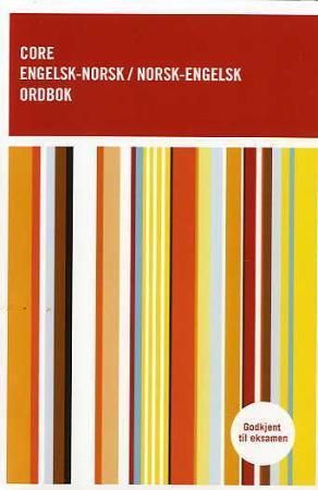 Core engelsk norsk / norsk-engelsk ordbok