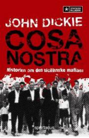 Cosa nostra : historien om den sicilianske mafiaen