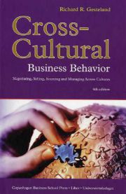 Cross-cultural Business Behavior: Negotiating, Selling, Sourcing and Managing…