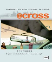 Bokforside for Cross Textbook: Engelsk for Studieforberedende VG1, en lærebok for videregående skole i engelsk fra Damm