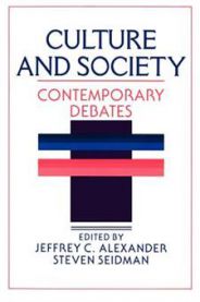 Culture and Society: Contemporary Debates