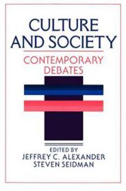 Culture and Society: Contemporary Debates
