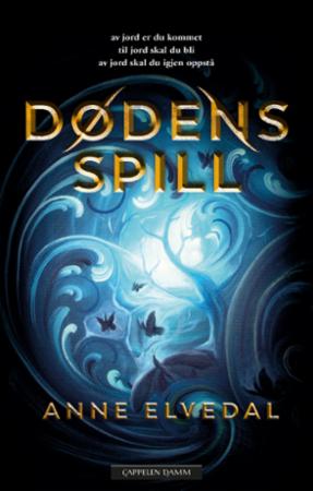 Bokomslag for "Dødens spill" ungdomsroman utgitt av Cappelen Damm AS, med mørkt design og tittel i fokus
