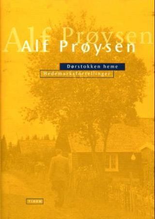 Dørstokken heme: Hedemarksfortellinger