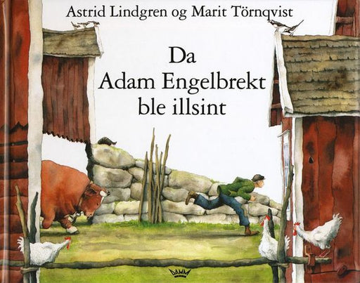 Da Adam Engelbrekt ble illsint