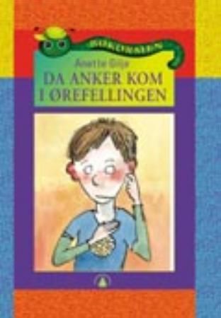 Da Anker kom i ørefellingen