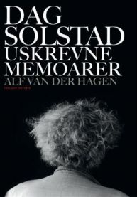 Dag Solstad : uskrevne memoarer