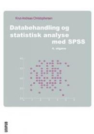Databehandling og statistisk analyse med SPSS