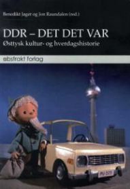 En illustrasjon av boken DDR - det det var av Abstrakt, med fokus på tysk kultur og hverdagshistorie.