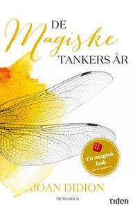 De magiske tankers år: memoarer