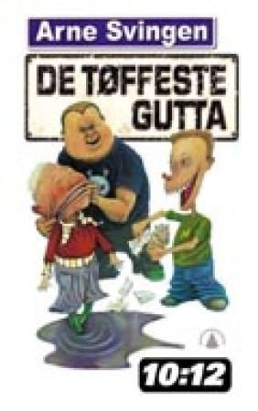 De tøffeste gutta