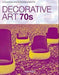 Decorative art 70s